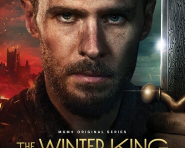 The Winter King (2023) TV Series: Cast, Story, and Release Date