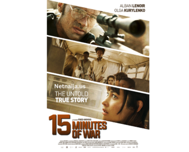 15 Minutes of War 2023 Movie Download Mp4 Fzmovies