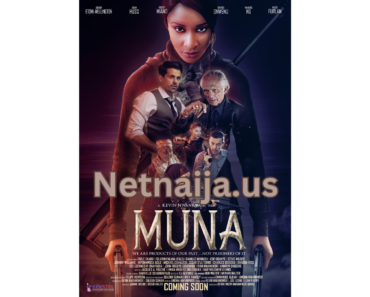 Muna 2023 Nollywood Movie Download Mp4 Fzmovies